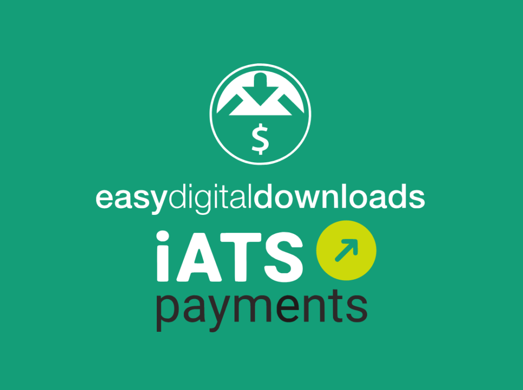 iATS payment gateway plugin for Easy Digital Downloads